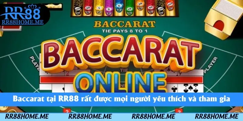 Cách Chơi Baccarat RR88 - Hướng Dẫn Chi Tiết Cho Tân Thủ 2 Baccarat tại RR88 rất được mọi người yêu thích và tham gia