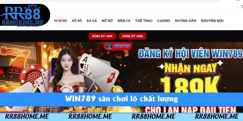 Top 10 Sảnh Lô Đề Uy Tín Và Trả Thưởng Nhanh Nhất 2025 4 WIN789 sân chơi lô chất lượng